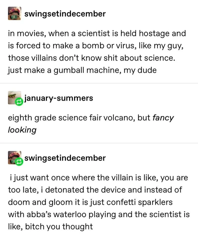 A scientist's dilemma pt. 1. Source <a href='https://steampoweredshow.tumblr.com/post/652620202387914752/all-the-worlds-a-stag-tanoraqui' target='_blank'>Tumblr</a> tumblr post about a scientist's dilemma pt. 1